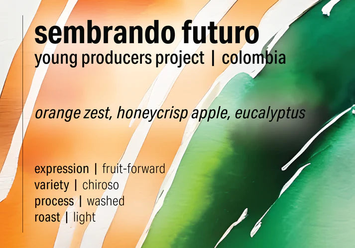 COLOMBIA SEMBRANDO FUTURO
